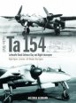 Focke-Wulf Ta 154: Luftwaffe Reich Defence Day and Night Interceptor